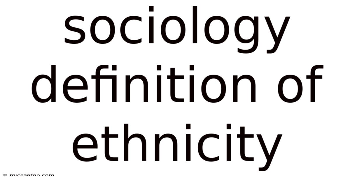 Sociology Definition Of Ethnicity